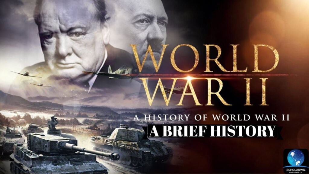 An Introduction to the History of World War 2 - Scholarwiz