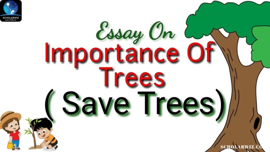 essay on trees nature's gift to man