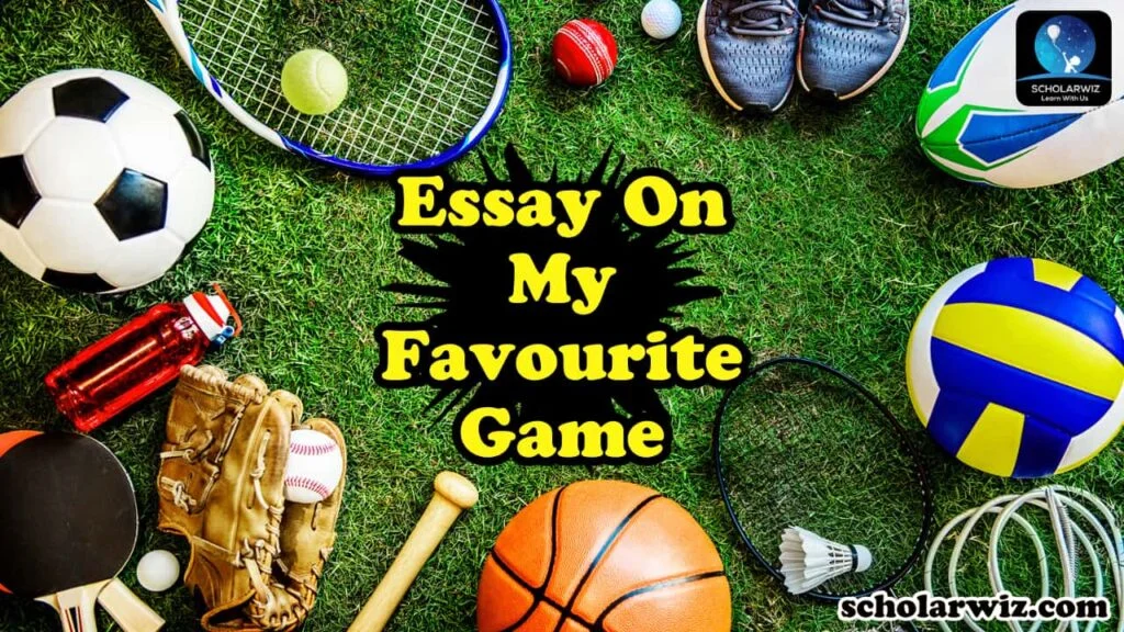 100 Words Essay on My Favourite Game
