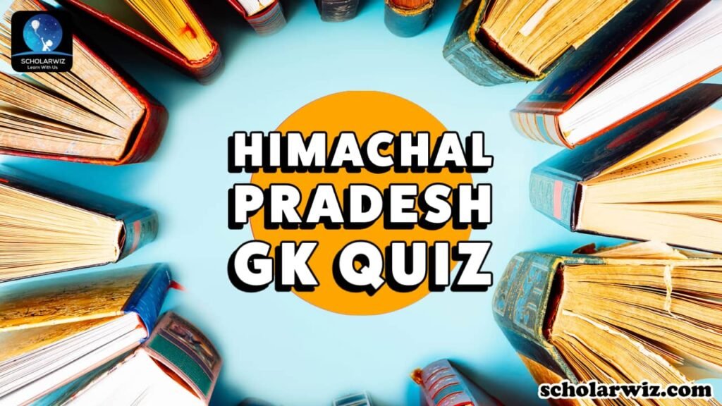 200+ General Knowledge Questions of Himachal Pradesh